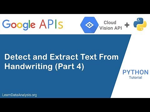 Google Vision API in Python (Part 4): Detect and Extract Text (Handwriting)