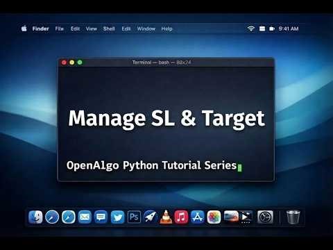 OpenAlgo - Python Tutorial Series - Part 6 - Managing Stoploss and Targets
