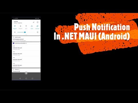 Implement Push Notification In .NET MAUI (Android)