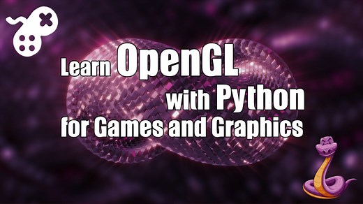 Learn OpenGL with Python for Games and Graphics