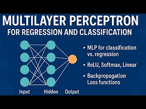 Machine Learning Day 14 (Multilayer Perceptron: Classification, Regression, and Optimization)