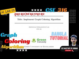 Graph Coloring Algorithm Explained with Python: AI Lab CSE 316 | Lab Manual 1 | Bangla Tutorial🔥