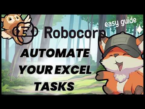 Robocorp Tutorial: Automate Your Excel Tasks