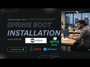🚀 Eclipse + Spring Boot Complete Installation 2025|From Zero to Running App| Long Tutorial