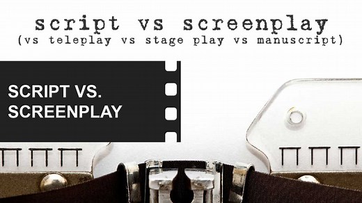 The Difference Between Script and Screenplay (History & Examples) - FilmDaft