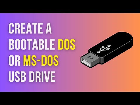 How to create a Bootable DOS or MS-DOS USB Drive