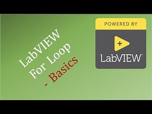 LabVIEW For Loop - Basics
