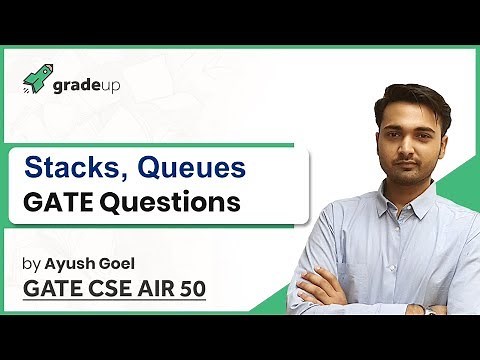Queue and Stack GATE Questions | Data Structure GATE Previous Year Questions | GATE CSE Preparation