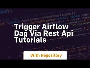 trigger airflow dag via rest api tutorials