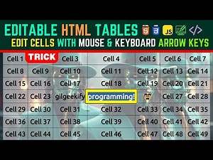 HTML Editable Table Tutorial: Edit Tables with Mouse and Keyboard Arrow Keys #HTML #CSS #JavaScript