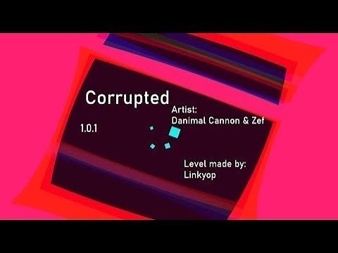 Corrupted (1.0.1, 60 FPS fix) | Danimal Cannon & Zef (Project Arrhythmia level made by me)