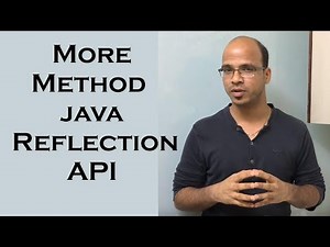 12.7 More Methods of class Class Java Reflection API | Tutorial | Lecture