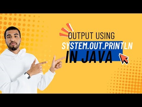 Java Output Using System.out.println | Java Basics for Beginners