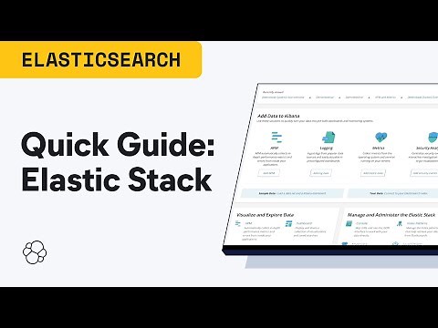 Quick Guide: Getting Started with the Elastic Stack