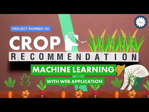 Project 20 : Crop Recommendation Using Machine Learning