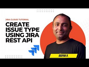 Create Issue Type using Jira REST API | Jira Cloud | REST API