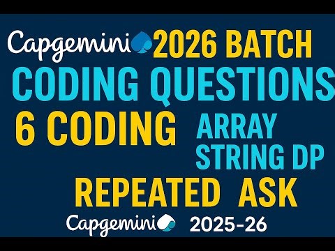 Capgemini 2026 Batch | Real Coding Questions Solved | Arrays, Strings, DP | Must Watch Before Exam!