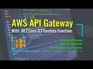 An Introduction to AWS API Gateway with AWS Lambda (.NET Core 3.1 Application)