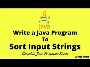 Java Program to Sort String Alphabetically | String Sorting | Sort n Number of Input Strings