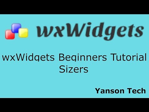 wxWidgets Beginners Tutorial - Sizers