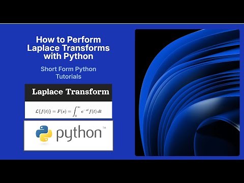 Laplace Transforms in Python with SymPy | Basic Tutorial