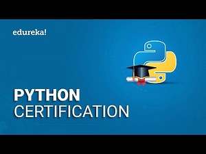 Python Certification | Data Science with Python Certification | Python Tutorial | Edureka