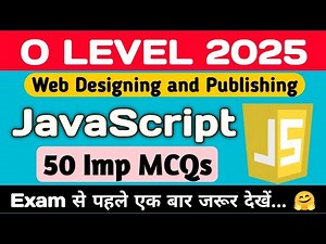 Top 50 JavaScript MCQs Part - 2 | Web designing M2R5.1 | O Level Exam January 2025 | Codology World