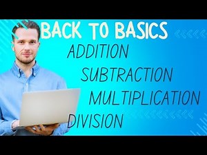 "Mastering the Four Basic Operations in Math: Addition, Subtraction, Multiplication, and Division"