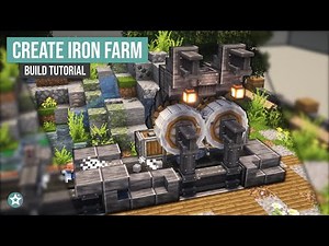 Minecraft Create Mod Iron Farm Tutorial - A Builder’s Approach