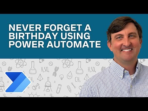 Never Forget A Birthday Using Power Automate - Power Platform for Educators