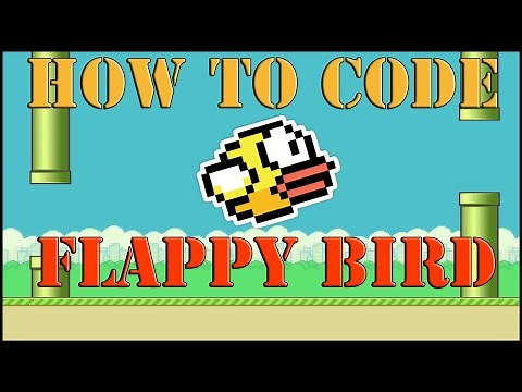 Part 1: LibGDX - How To Make Video Games: Flappy Bird