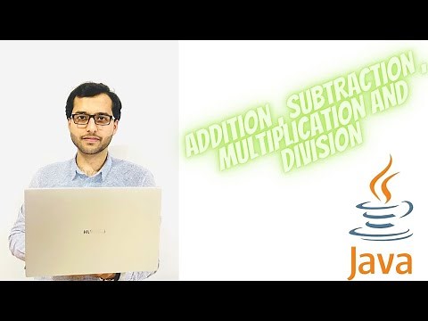 Addition , Subtraction , Multiplication and Division In Java