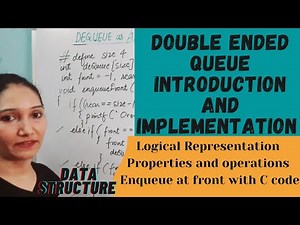 Double Ended Queue Explanation | Implementation Using Arrays Part 1 | Data Structure #51