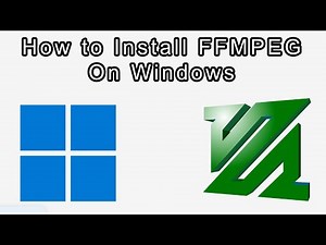 How to Install FFMPEG on Windows 11