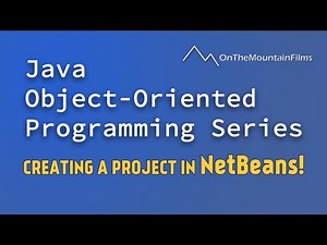 Java OOP Series Tutorial 1 - Creating a Project in NetBeans
