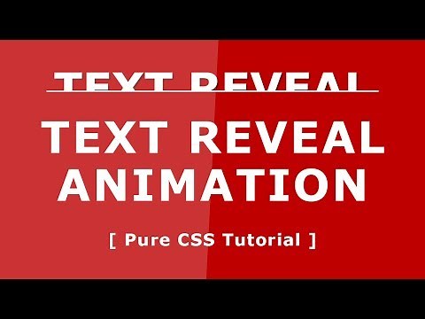 Css3 Text Reveal Animation - Pure CSS Tutorials