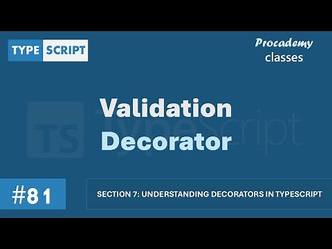 #81 Validation Decorator | Decorators in TypeScript | A Complete TypeScript Course