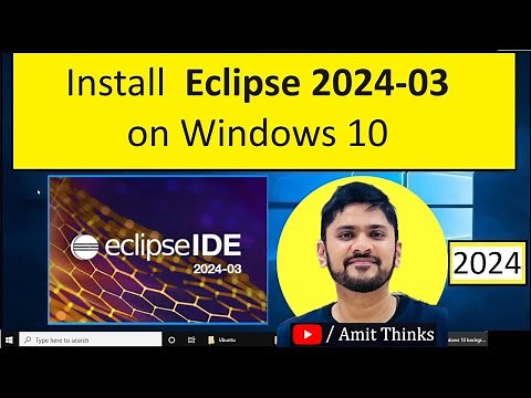How to install Eclipse IDE 2024-03 on Windows 10