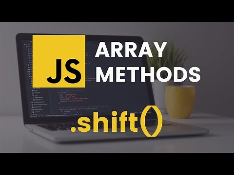shift Array Method | JavaScript Tutorial