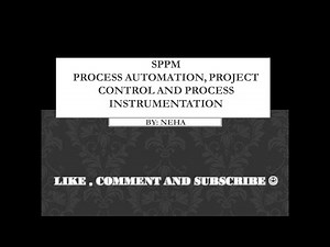 PROCESS AUTOMATION, PROJECT CONTROL AND PROCESS INSTRUMENTATION