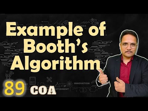 Booth's Algorithm Example: Basics, Steps, and Solved Problem - 2 | COA