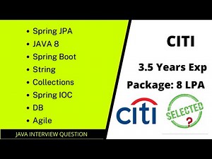 CITI Java interview questions for 3.5 years experience