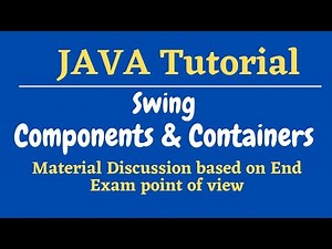 Swing Component and Containers || Imp for 2 marks || Java Tutorial for beginners