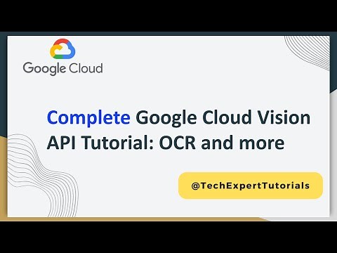 Google Cloud Vision API for Images using Python: Google Vision API Tutorial