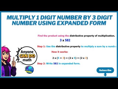 Multiply 1 Digit Number By 3 Digit Number Using Expanded Form
