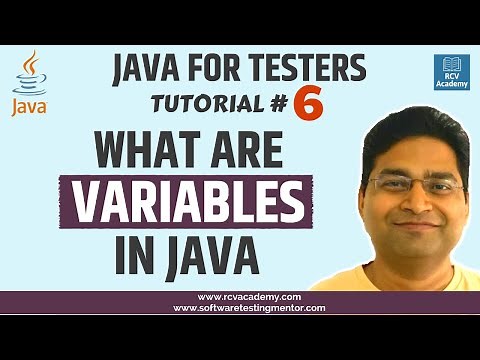 Java for Testers #6 - What are Variables in Java | Variable Types