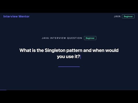 Singleton Pattern Explained: When and How to Use It