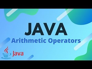 Java Tutorial Ep. 7 - Arithmetic Operators