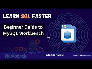 Intro to SQL: Navigate MySQL Workbench, Import Data, and Write Your First Queries