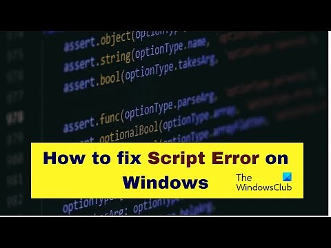 How to fix Script Error on Windows 11/10